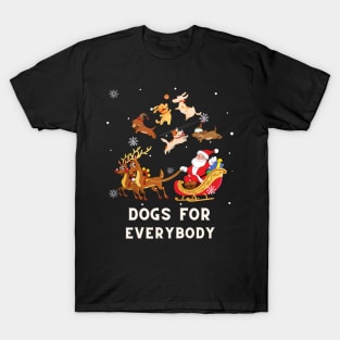 Dogs For Everybody Funny Christmas Dog Lover T-Shirt